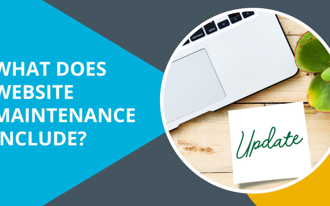What is included in Website Maintenance?